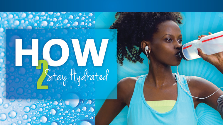 Stay_Hydrated_760x427_Header